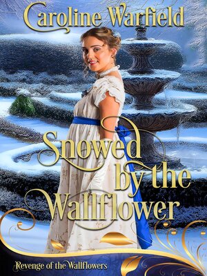 cover image of Snowed by the Wallflower